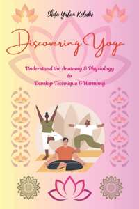 Discovering Yoga