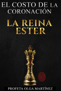 Costo de la Coronación la Reina Ester