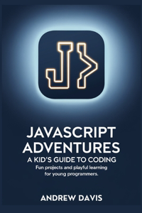 JavaScript Adventures