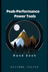 Peak-Performance Power Tool