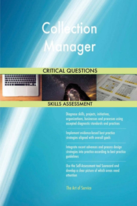Collection Manager Critical Questions Skills Assessment