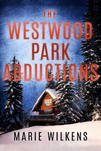 Westwood Park Abductions