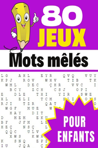 80 JEUX Mots mêlés Pour enfants