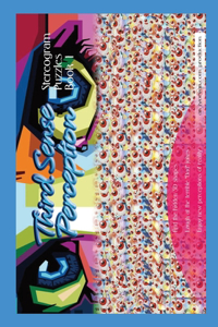 Third Sense Perceptions - Stereogram Puzzles Book1