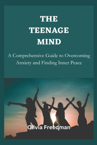 Teenage mind