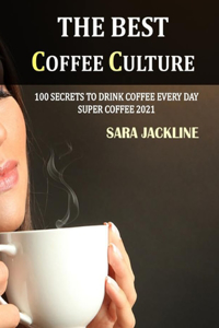 Best Coffee Culture