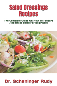 Salad Dressings Recipes