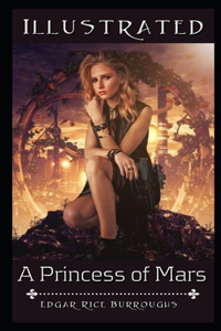 A Princess of Mars Illustrated