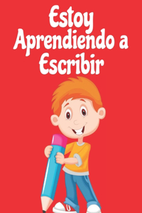 Estoy aprendiendo a escribir