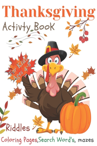 Thanksgiving Activity Book For Kids Ages 4-8