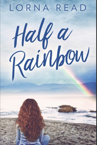 Half A Rainbow