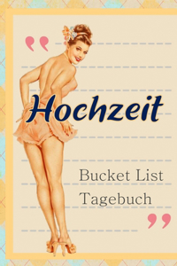 Hochzeit Bucket List Tagebuch