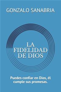 La Fidelidad de Dios
