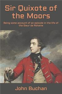 Sir Quixote of the Moors