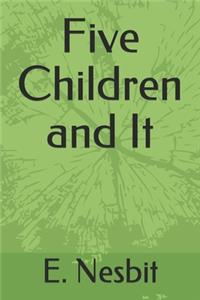 Five Children and It