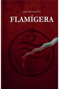 Flamígera