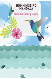Hummingbird Mandala Kids Coloring Book