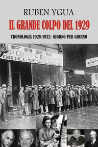 Il Grande Colpo del 1929