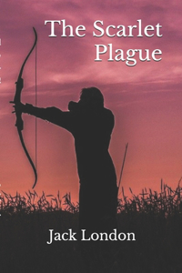 The Scarlet Plague(annotated)