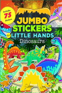 Jumbo Stickers for Little Hands Dinosaurs