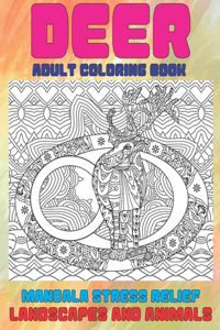 Adult Coloring Book Landscapes and Animals - Mandala Stress Relief - Deer