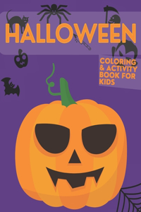 Halloween Coloring & Activity Book For Kids