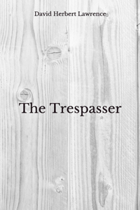 The Trespasser