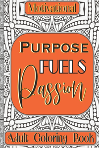 Motivational Adult Coloring Book