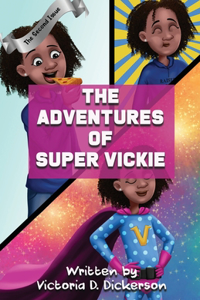 Adventures of Super Vickie