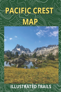 Pacific Crest Map & Illustrated Trails
