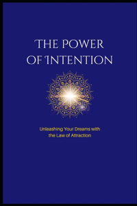 Power of Intention