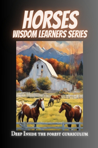 Horses Wisdom Learner