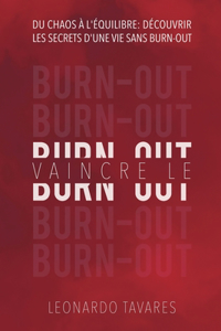 Vaincre le Burn-out