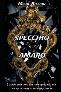 Specchio Amaro