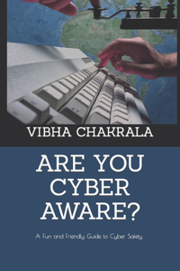 Are you cyber aware?