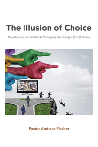 Illusion of Choice