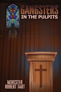 Gangsters in the Pulpits