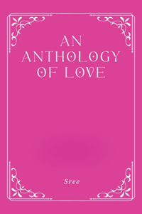 Anthology of Love