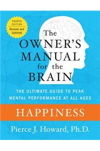 Happiness: The Owner's Manual