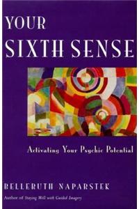 Your Sixth Sense