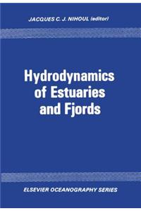 Hydrodynamics of Estuaries and Fjords
