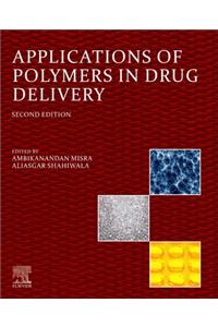 Applications of Polymers in Drug Delivery