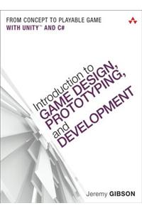 Introduction to Game Design, Prototyping, and Development