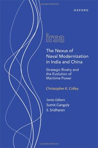 Nexus of Naval Modernization in India and China