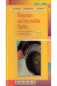 Elementary and Intermediate Algebra: Combined Approach