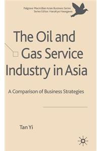 Oil and Gas Service Industry in Asia