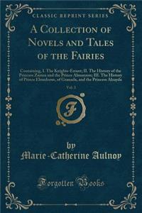 A Collection of Novels and Tales of the Fairies, Vol. 3