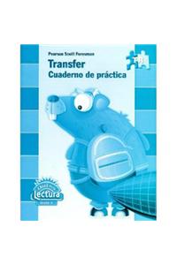 Reading 2010 Spanish (Ai8) Transfer Practice Book Grade 1