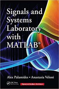 Signals and Systems Laboratory with MATLAB