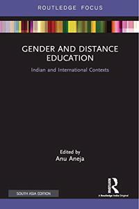 Gender And Distance Education: Indian And International Contexts